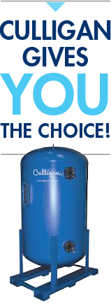 Culligan Give You the Choice!